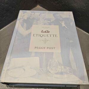 Emily Post's 16th Edition Book of Etiquette
